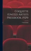 Coquette (United Artists Pressbook, 1929)