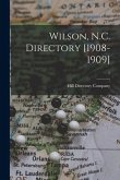 Wilson, N.C. Directory [1908-1909]; 1