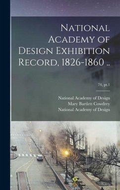 National Academy of Design Exhibition Record, 1826-1860 ..; 74, pt.1 - Cowdrey, Mary Bartlett