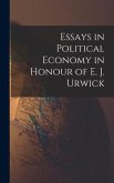 Essays in Political Economy in Honour of E. J. Urwick