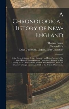 A Chronological History of New-England - Prince, Thomas; Hale, Nathan