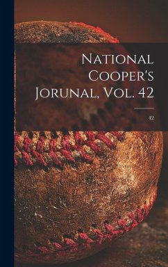 Cover National Cooper's Jorunal, Vol. 42; 42
