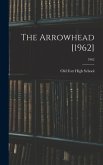 The Arrowhead [1962]; 1962