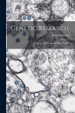 Genetic Research; a Survey of Methods and Main Results