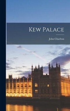 Kew Palace - Charlton, John