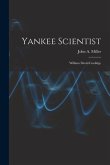 Yankee Scientist: William David Coolidge
