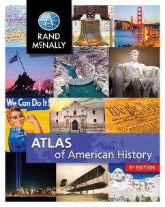 Rand McNally Atlas of American History Grades 5-12+ - Rand Mcnally