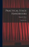 Practical Stage Handbooks