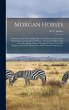 Morgan Horses - Bild 1