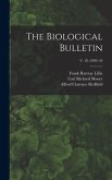 The Biological Bulletin; v. 18 (1909-10)