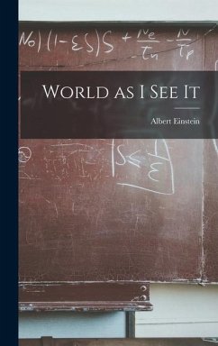 World as I See It - Einstein, Albert