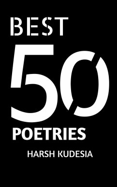 Best 50 Poetries - Kudesia, Harsh