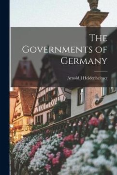 The Governments of Germany - Heidenheimer, Arnold J.