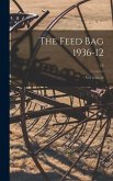 The Feed Bag 1936-12: Vol 12 Iss 12; 12