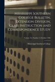 Mississippi Southern College Bulletin, Extension Division, Class Instruction and Correspondence Study; Volume 34, Number 2, October 1946