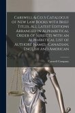 Carswell & Co.'s Catalogue of New Law Books With Brief Titles, All Latest Editions Arranged in Alphabetical Order of Subjects With an Alphabetical Lis