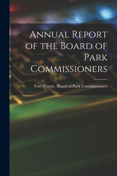 Cover Annual Report of the Board of Park Commissioners