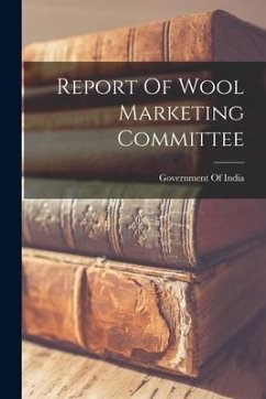 Report Of Wool Marketing Committee