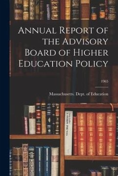 Annual Report of the Advisory Board of Higher Education Policy; 1965