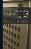 Wellesley College Choir, 1900-1925