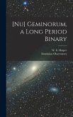 [Nu] Geminorum, a Long Period Binary [microform]