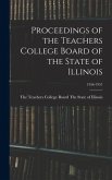 Proceedings of the Teachers College Board of the State of Illinois; 1956-1957