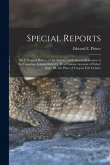Special Reports [microform]: on I.-natural History of the Lobster, With Special Reference to the Canadian Lobster Industry; II.-a Concise Account o