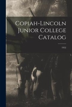 Copiah-Lincoln Junior College Catalog; 1952 - Anonymous