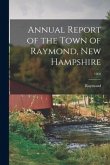 Annual Report of the Town of Raymond, New Hampshire; 1960