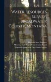 Water Resources Survey, Broadwater County, Montana; 1956