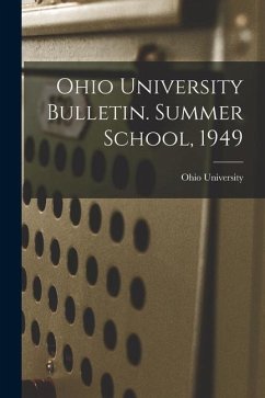 Ohio University Bulletin. Summer School, 1949