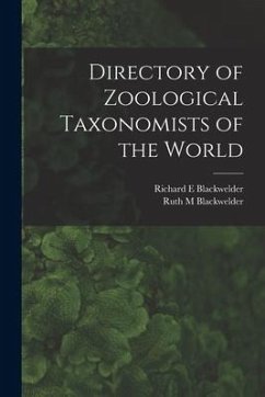 Directory of Zoological Taxonomists of the World - Blackwelder, Richard E.; Blackwelder, Ruth M.