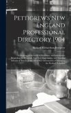 Pettigrew's New England Professional Directory 1904