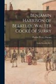 Benjamin Harrison of Berkeley, Walter Cocke of Surry; Family Records [sic] I