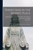 Perfection in the Market Place: a Handbook for the Use of Tertiaries