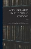 Language Arts in the Public Schools; 1945