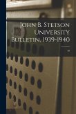 John B. Stetson University Bulletin, 1939-1940; 40