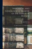 Historical and Genealogical Memoir of the Family of Poyntz: or, Eight Centuries of an English House; pt.1