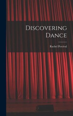 Discovering Dance - Percival, Rachel