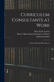 Curriculum Consultants at Work: Factors Affecting Their Success