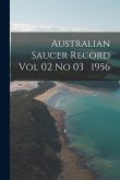 Australian Saucer Record Vol 02 No 03 1956