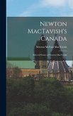 Newton MacTavish's Canada