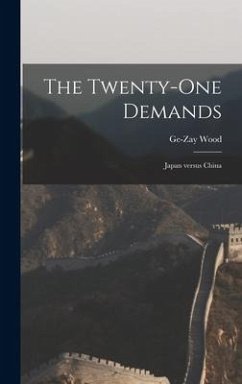 The Twenty-one Demands: Japan Versus China