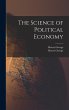 The Science of Political Economy... - Bild 1