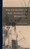 Bibliography of Fray Alonso De Benavides; vol. 3 no. 1