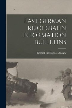 East German Reichsbahn Information Bulletins