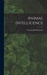 Animal Intelligence [microform] - Bild 1
