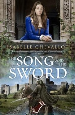 The Song and the Sword (eBook, ePUB) - Chevallot, Isabelle