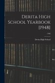 Derita High School Yearbook [1948]; 1948