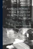 Annual Report - State Board of Health, State of Florida; 1959